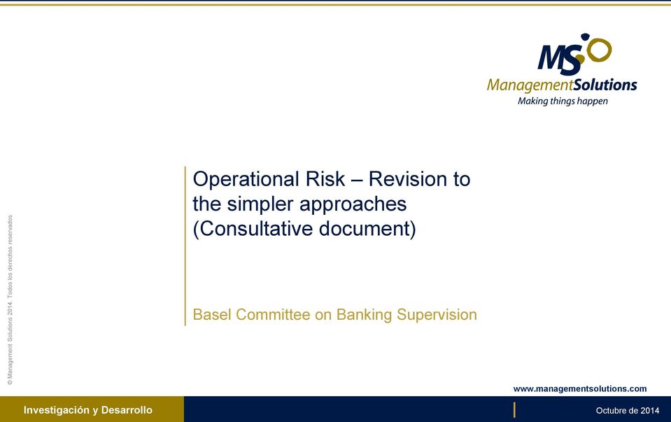 the simpler approaches (Consultative document) Basel