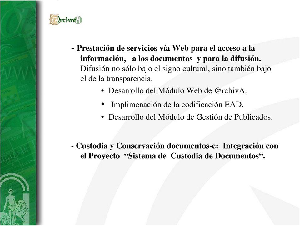 Desarrollo del Módulo Web de @rchiva. Implimenación de la codificación EAD.