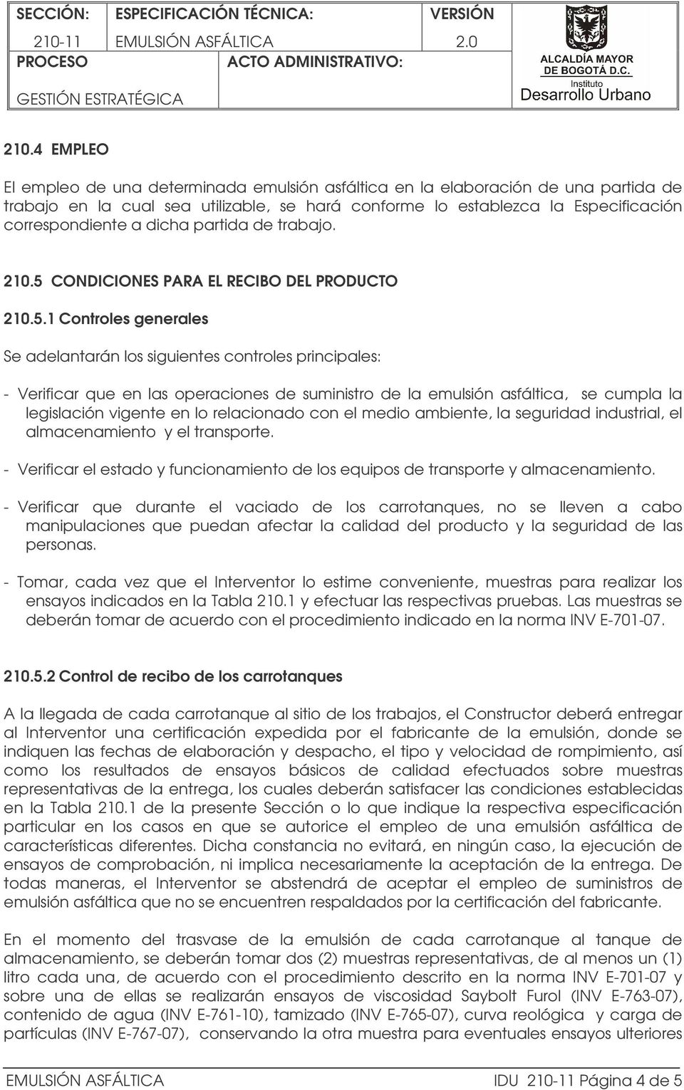 CONDICIONES PARA EL RECIBO DEL PRODUCTO 210.5.