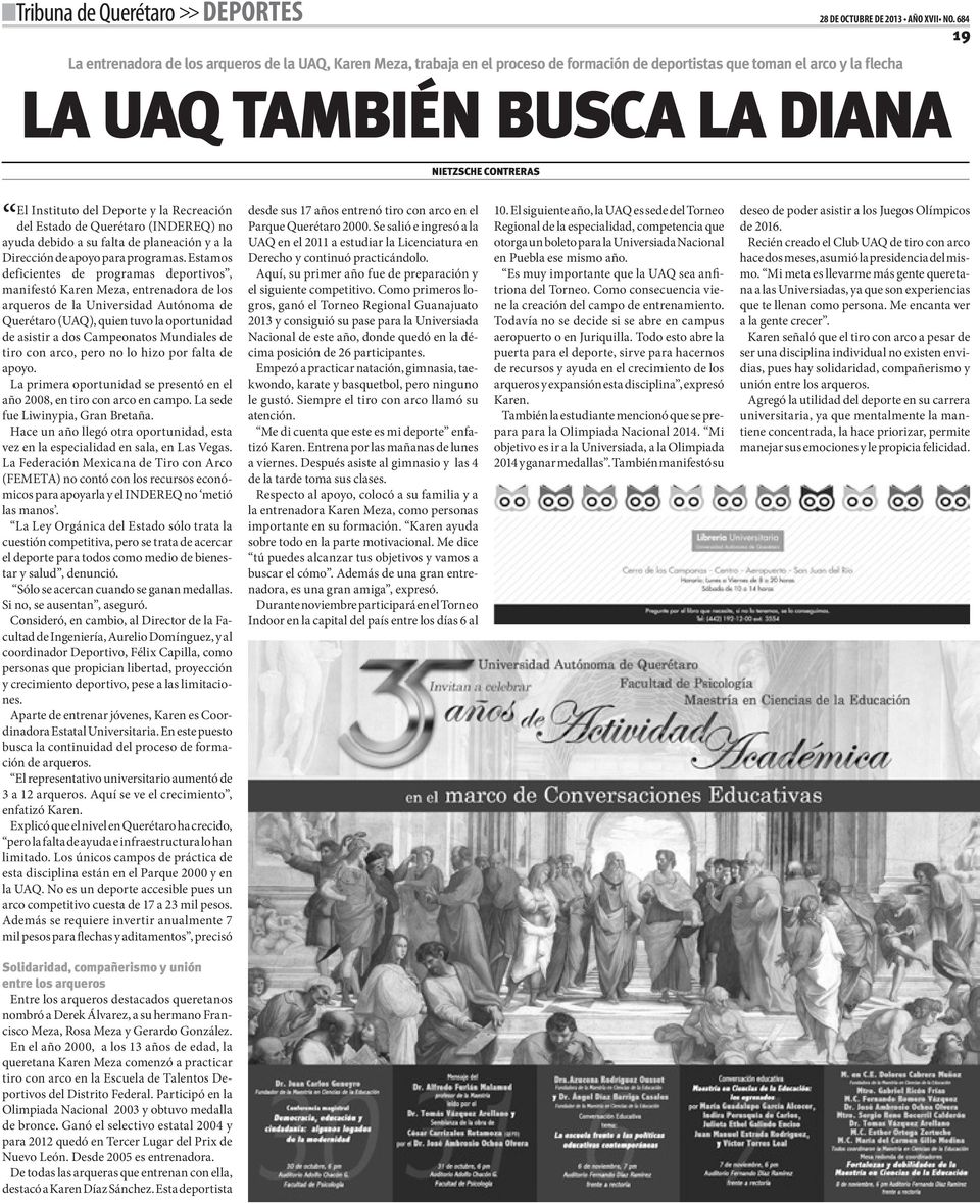 Instituto del Deporte y la Recreación del Estado de Querétaro (INDEREQ) no ayuda debido a su falta de planeación y a la Dirección de apoyo para programas.