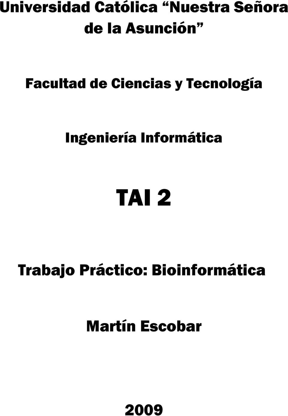 Tecnología Ingeniería Informática TAI 2
