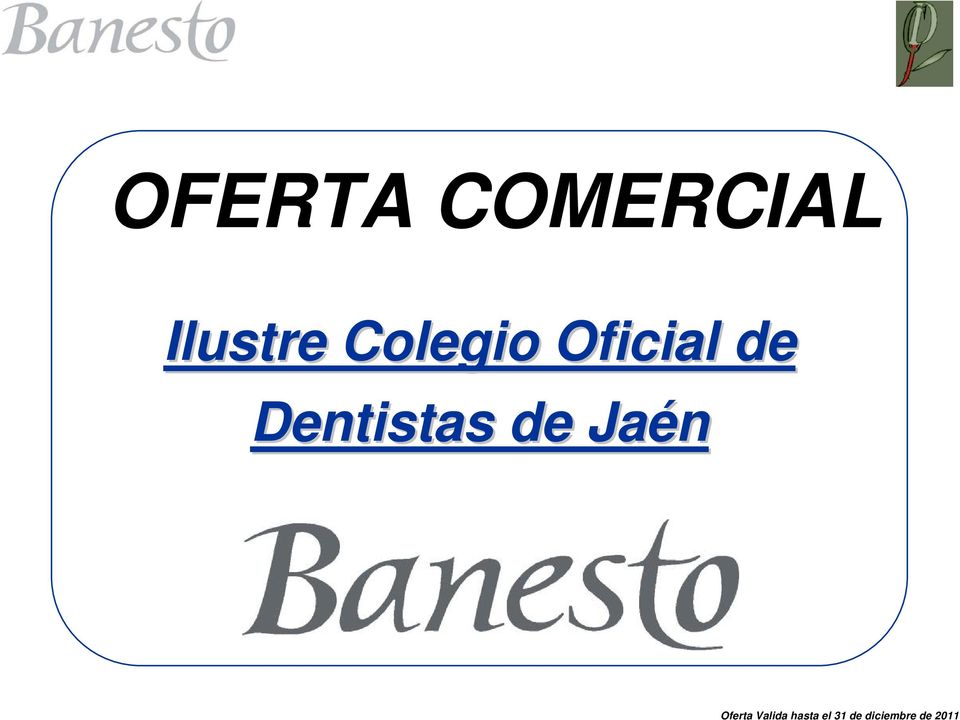 Dentistas de Jaén Oferta