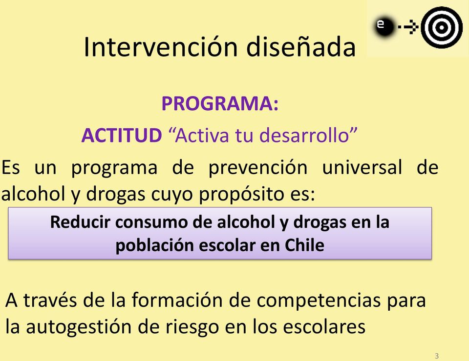 Reducir consumo de alcohol y drogas en la población escolar en Chile A