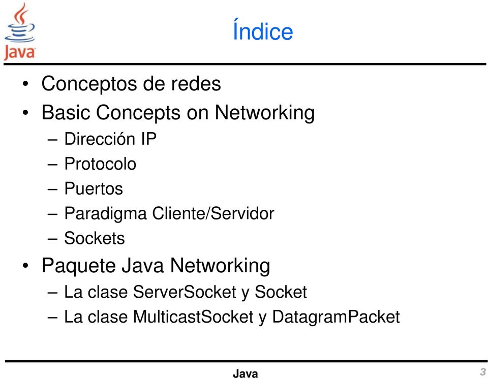 Cliente/Servidor Sockets Paquete Java Networking La