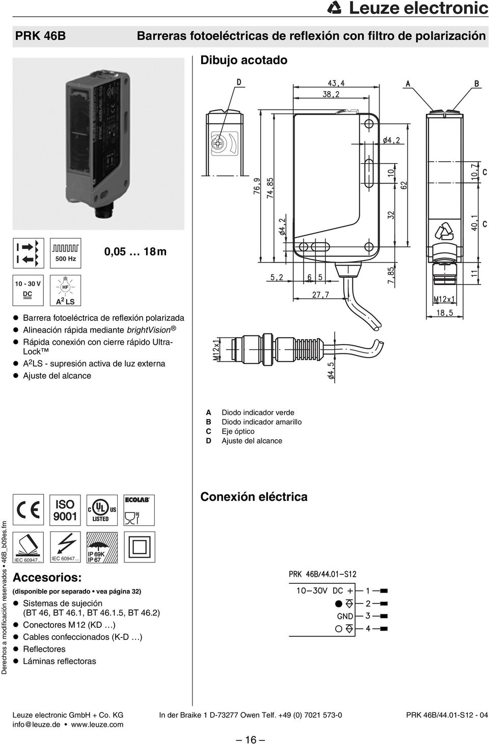 alcance U L US C LISTED Conexión eléctrica Derechos a modificación reservados 46B_b09es.fm IEC 60947.