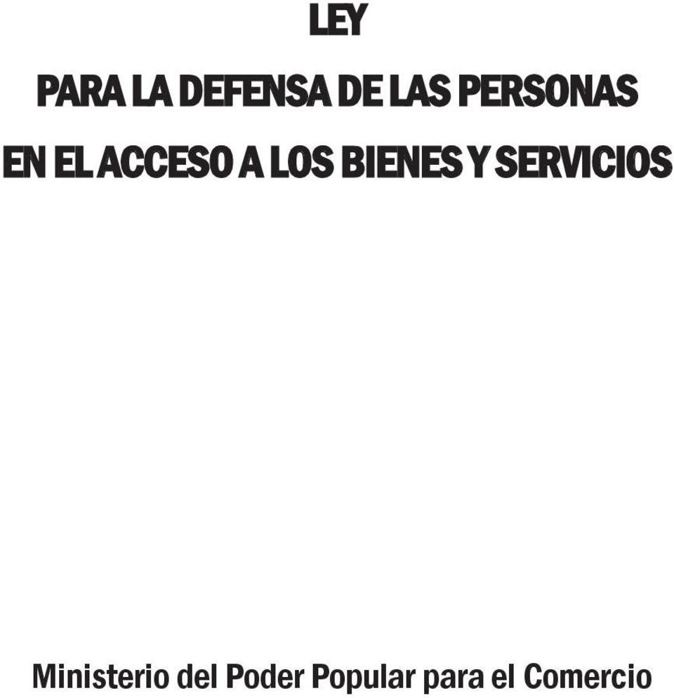 BIENES Y SERVICIOS Ministerio