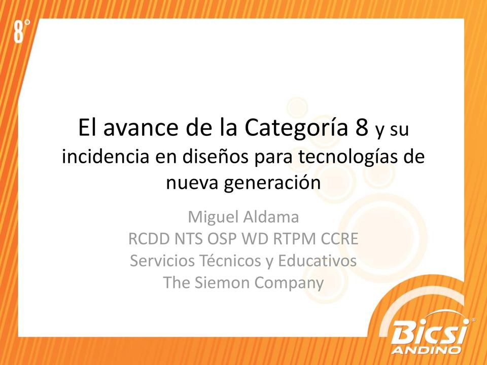 generación Miguel Aldama RCDD NTS OSP WD RTPM