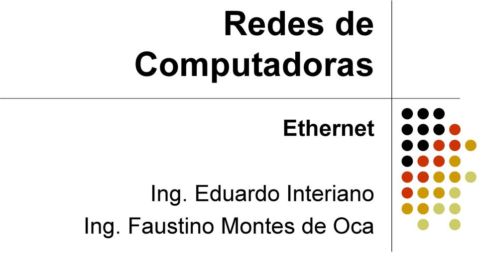 Ethernet Ing.