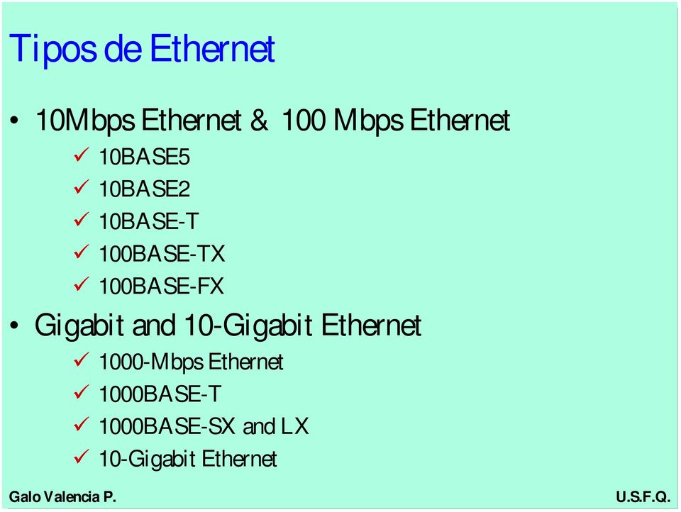 100BASE-FX Gigabit and 10-Gigabit Ethernet 9 1000-Mbps