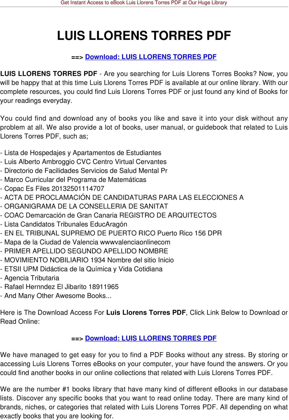 With our complete resources, you could find Luis Llorens Torres PDF or just found any kind of Books for your readings everyday.