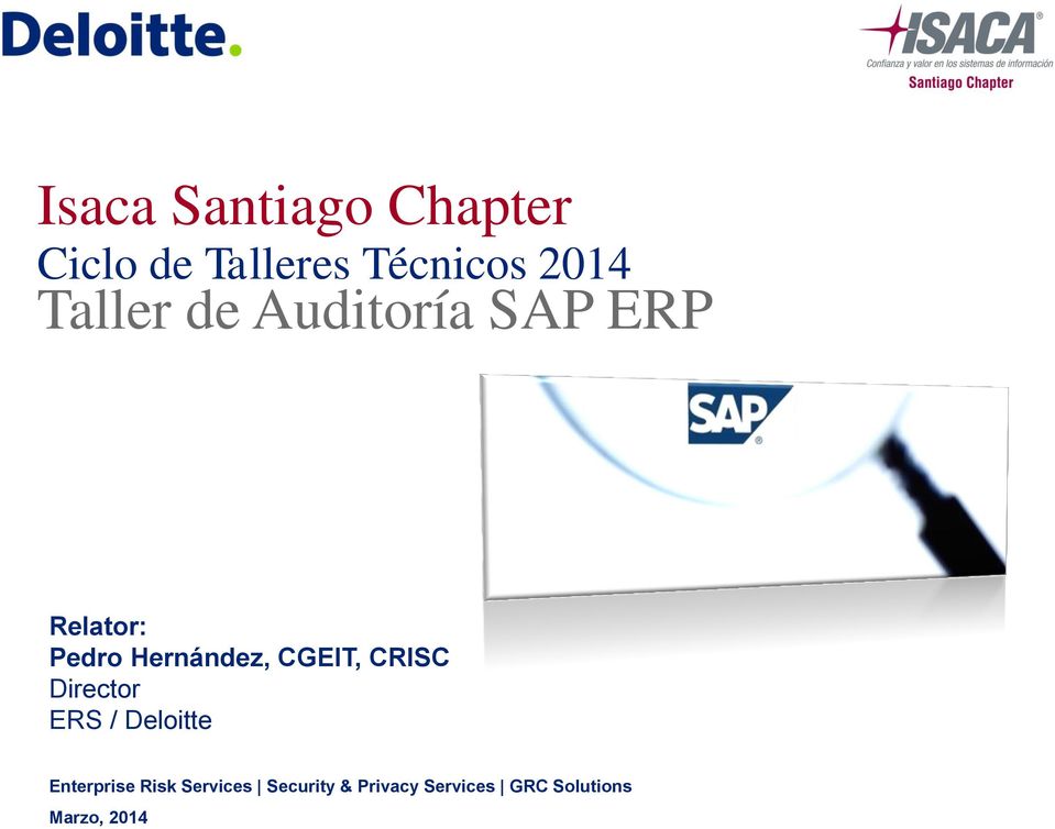 CGEIT, CRISC Director ERS / Deloitte Enterprise Risk