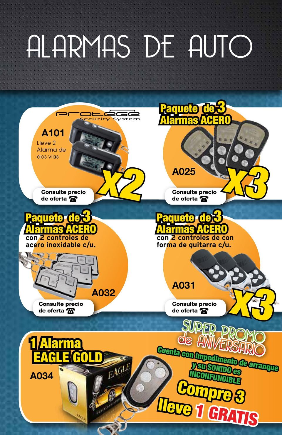 x2 Paquete de 3 Alarmas ACERO A025 Paquete de 3 Alarmas ACERO con 2 controles de con