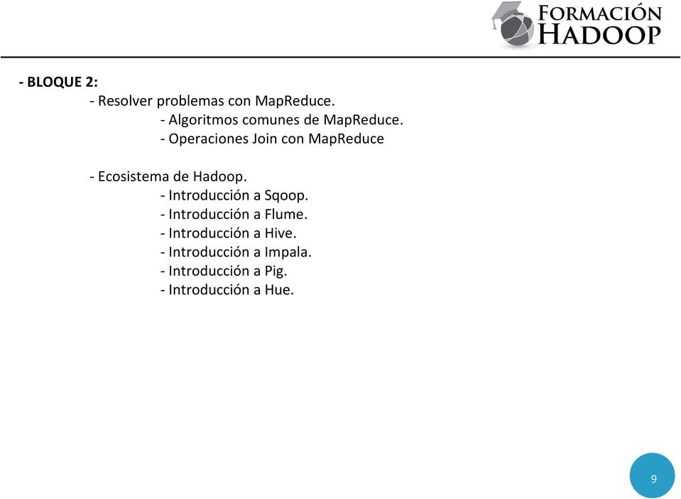 - Operaciones Join con MapReduce - Ecosistema de Hadoop.