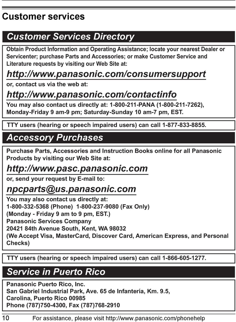com/consumersupport or, contact us via the web at: http://www.panasonic.