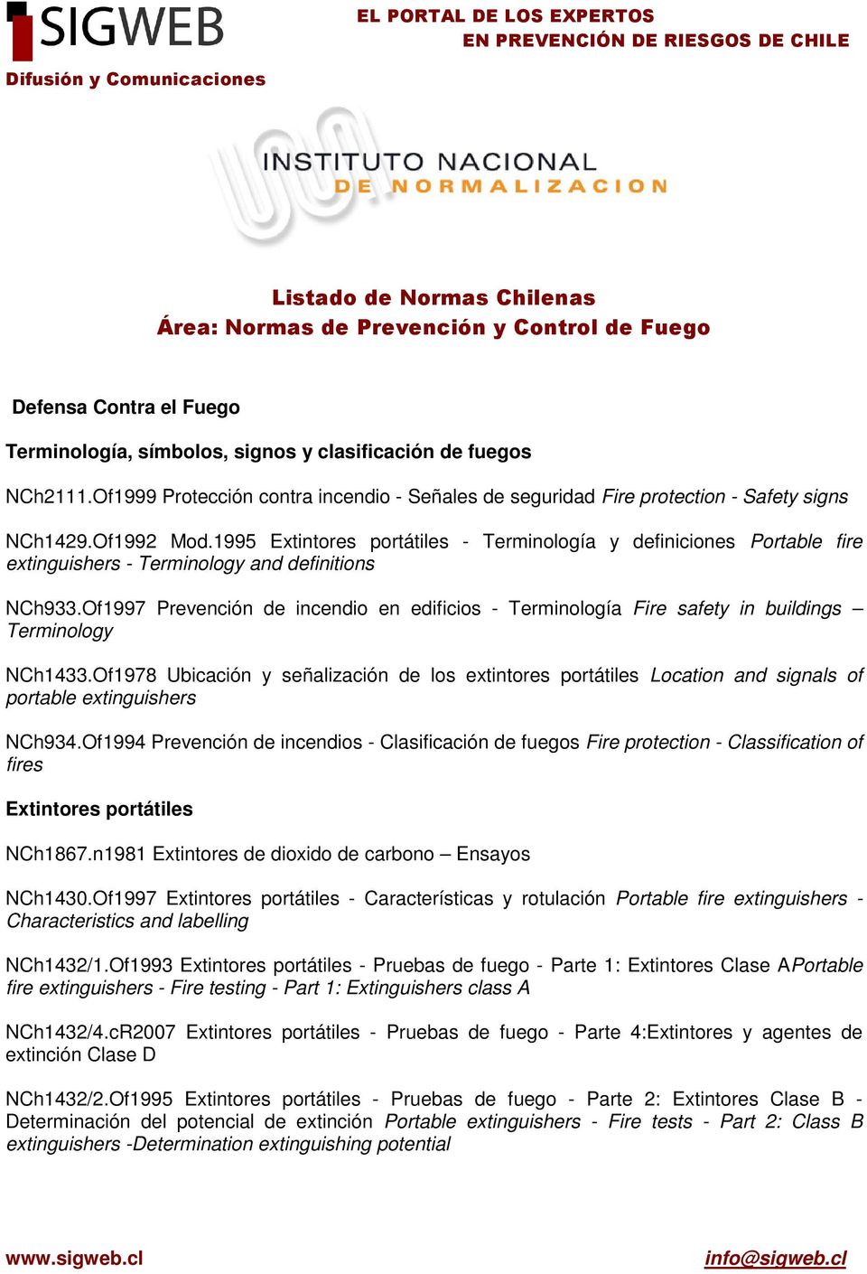 1995 Extintores portátiles - Terminología y definiciones Portable fire extinguishers - Terminology and definitions NCh933.