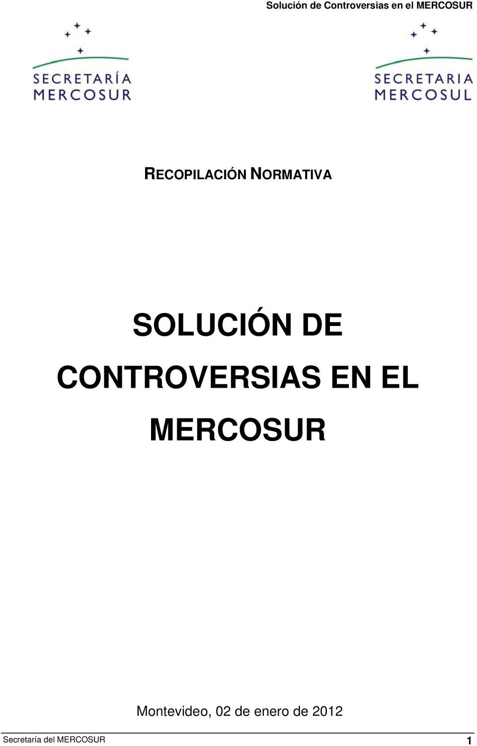 SOLUCIÓN DE CONTROVERSIAS EN EL