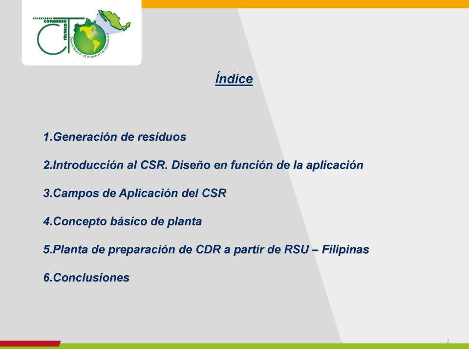 Campos de Aplicación del CSR 4.