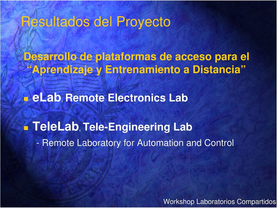 Distancia elab, Remote Electronics Lab TeleLab,