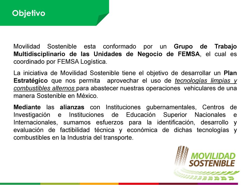 nuestras operaciones vehiculares de una manera Sostenible en México.