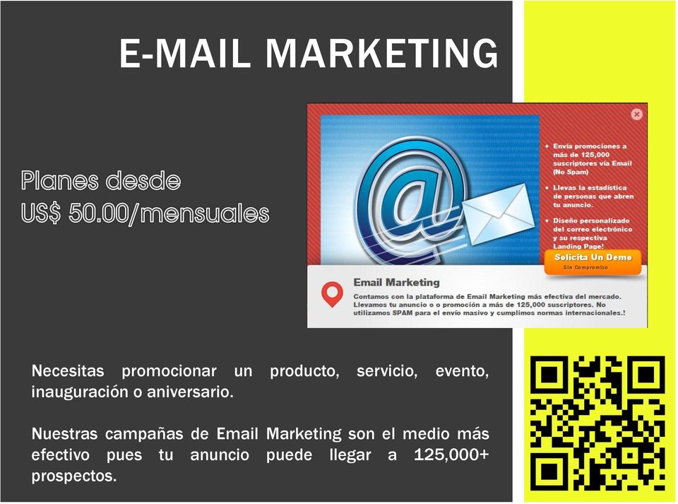 Nuestras campañas de Email Marketing son el medio