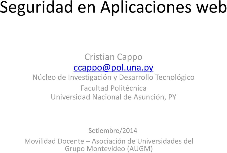 Politécnica Universidad Nacional de Asunción, PY Setiembre/2014