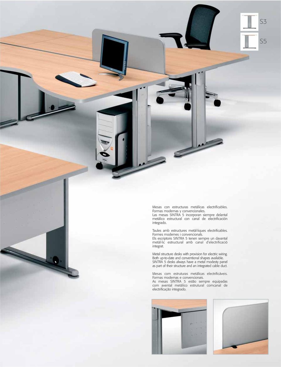 Metal structure desks with provision for electric wiring. Both up-to-date and conventional shapes available.