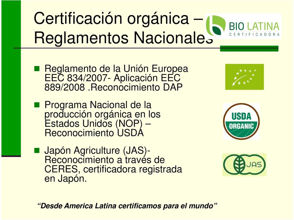 Reconocimiento DAP Programa Nacional de la producción orgánica en los Estados Unidos (NOP)