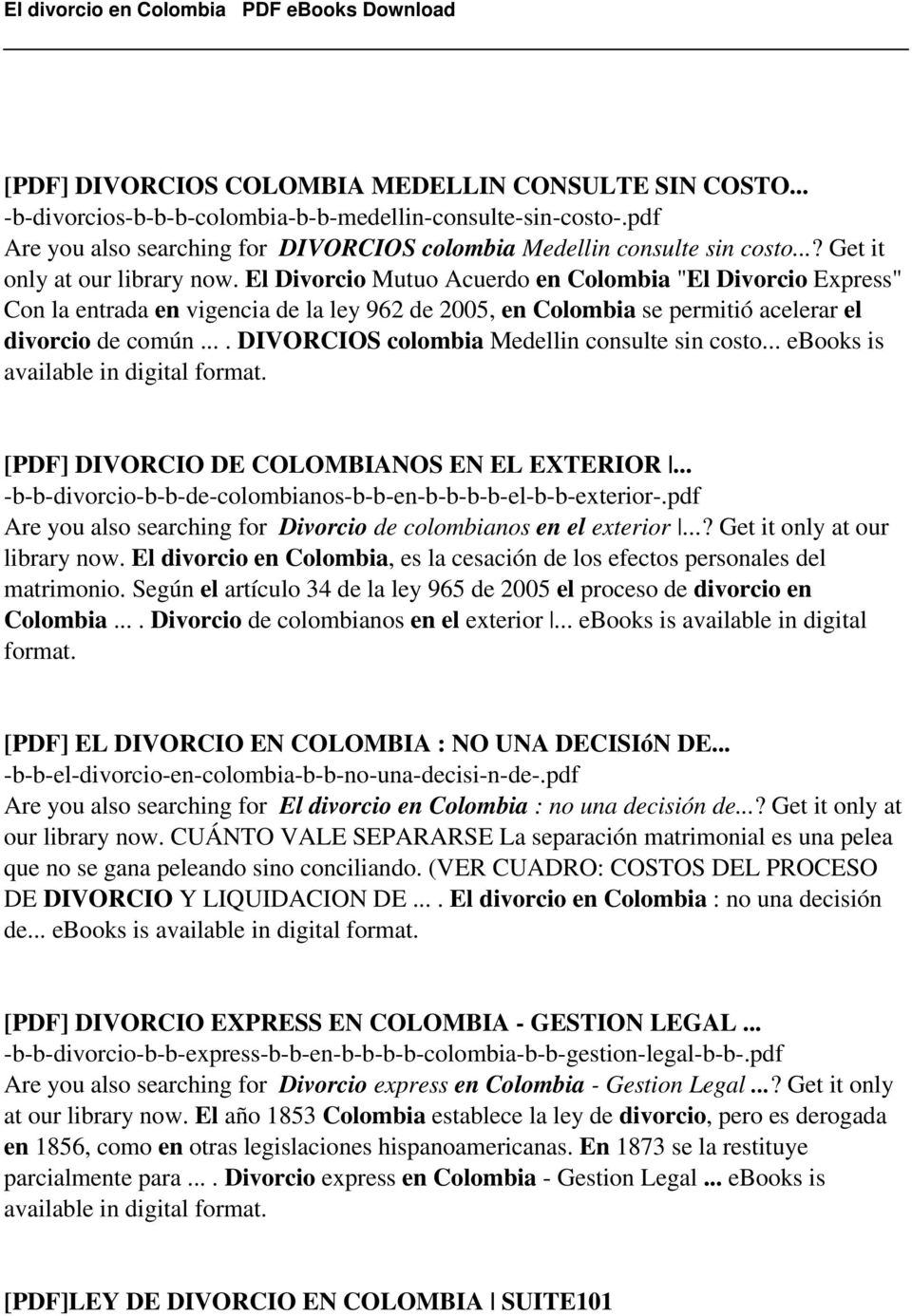 ... DIVORCIOS colombia Medellin consulte sin costo... ebooks is available in digital format. [PDF] DIVORCIO DE COLOMBIANOS EN EL EXTERIOR.
