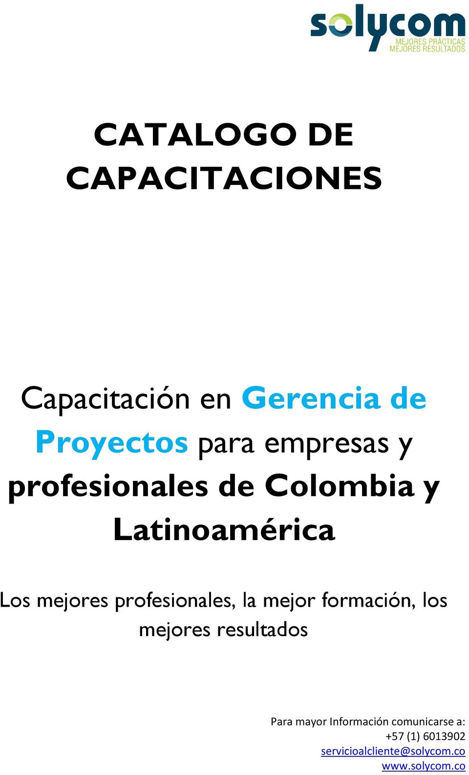 profesionales de Colombia y Latinoamérica Los