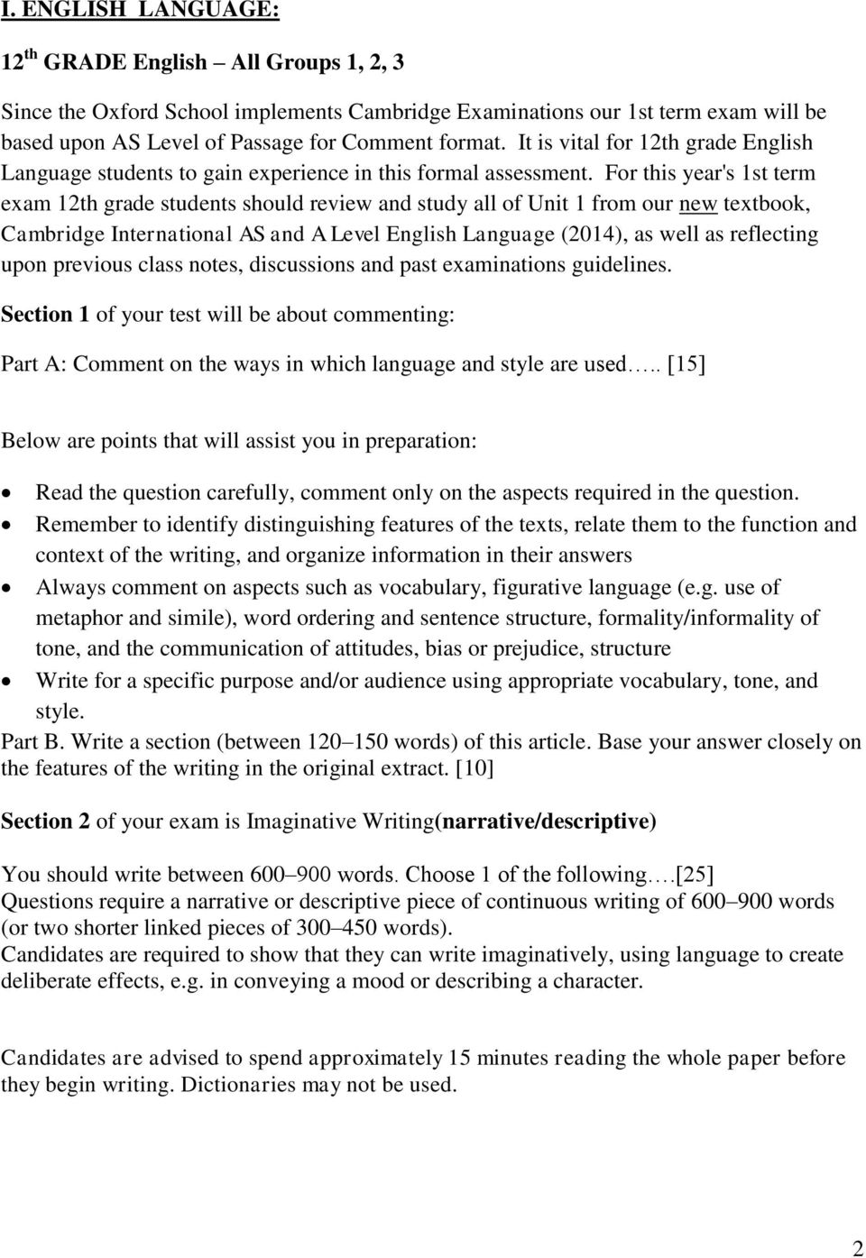 For this year's 1st term exam 12th grade students should review and study all of Unit 1 from our new textbook, Cambridge International AS and A Level English Language (2014), as well as reflecting