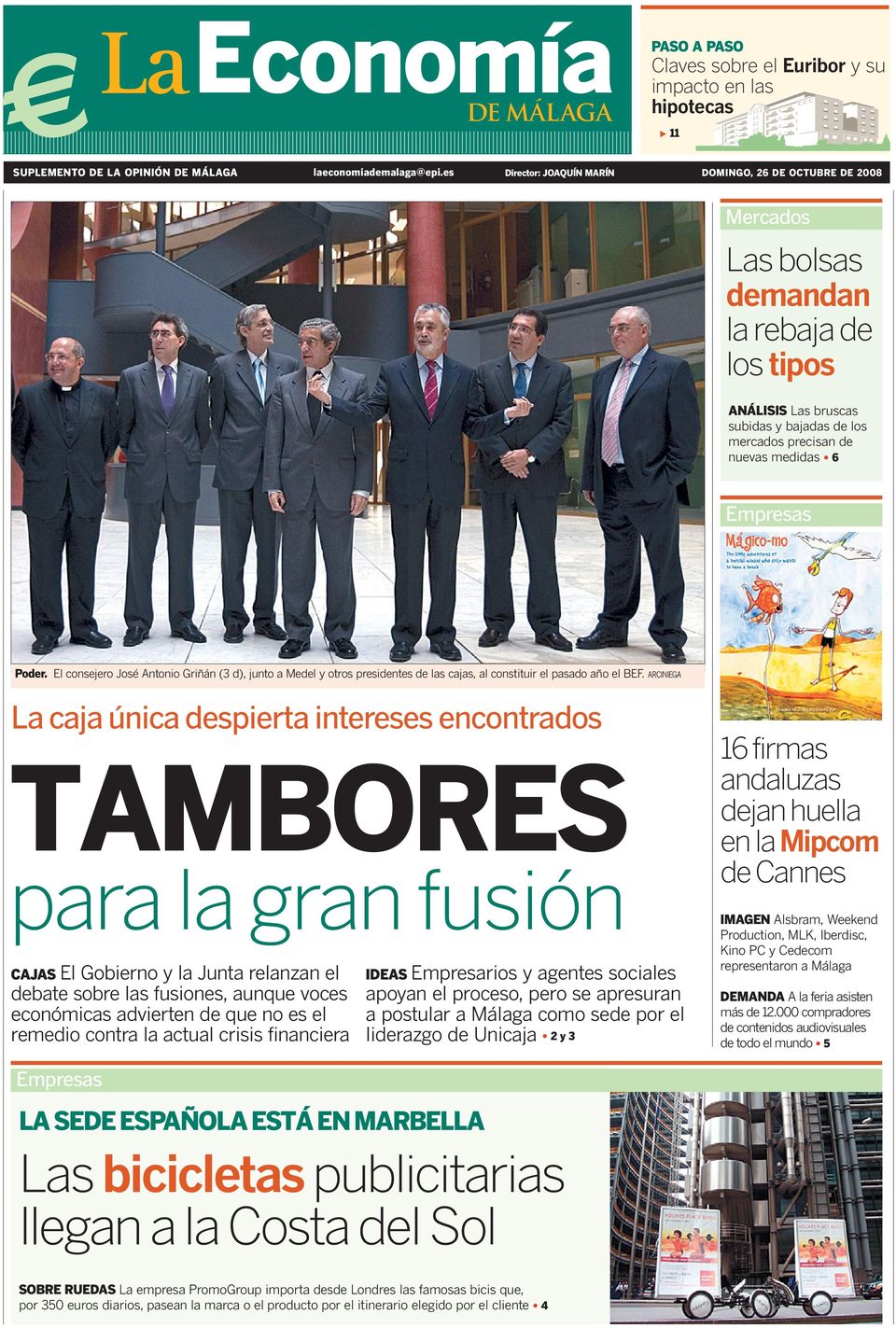 Empresas Poder. El consejero José Antonio Griñán (3 d), junto a Medel y otros presidentes de las cajas, al constituir el pasado año el BEF.