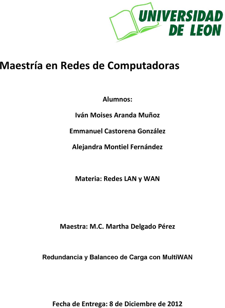 Redes LAN y WAN Maestra: M.C.