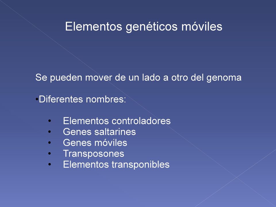 nombres: Elementos controladores Genes
