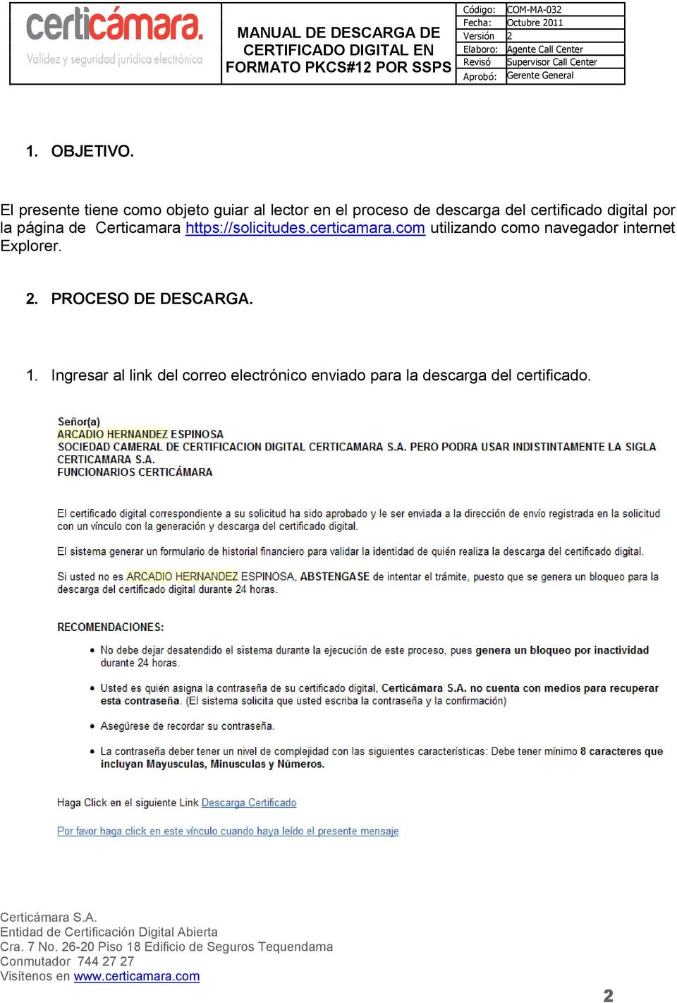 certificado digital por la página de Certicamara https://solicitudes.certicamara.