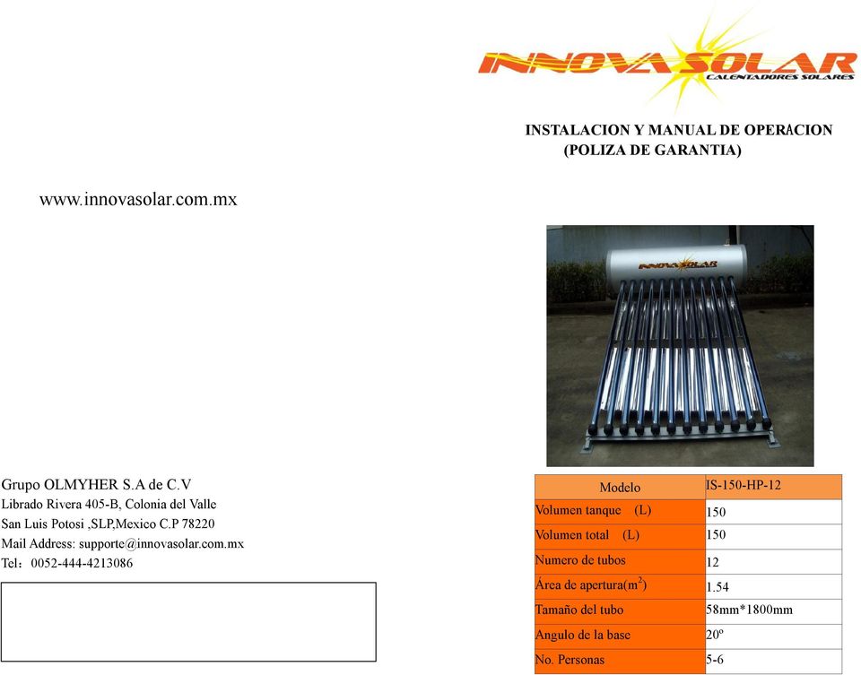 P 780 Mail Address: supporte@innovasolar.com.