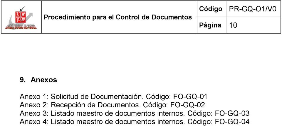 Código: FO-GQ-02 Anexo 3: Listado maestro de documentos