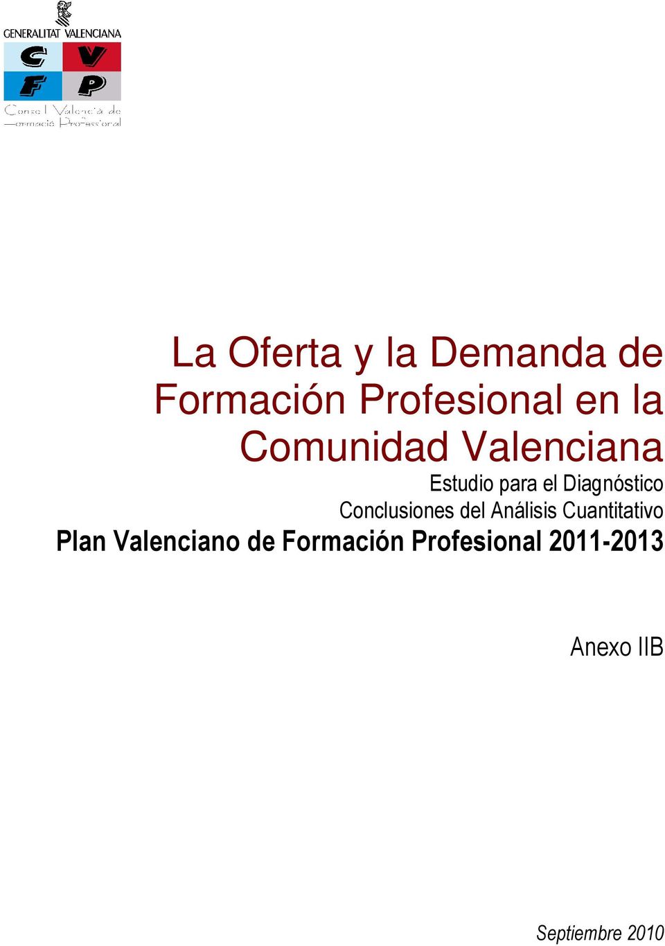 Conclusiones del Análisis Cuantitativo Plan Valenciano