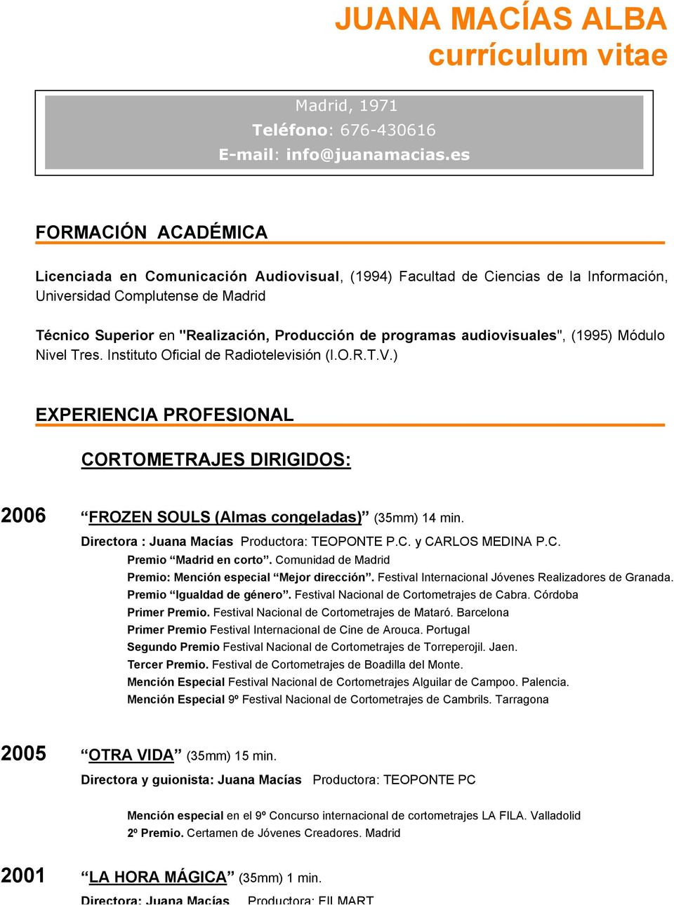 programas audiovisuales", (1995) Módulo Nivel Tres. Instituto Oficial de Radiotelevisión (I.O.R.T.V.