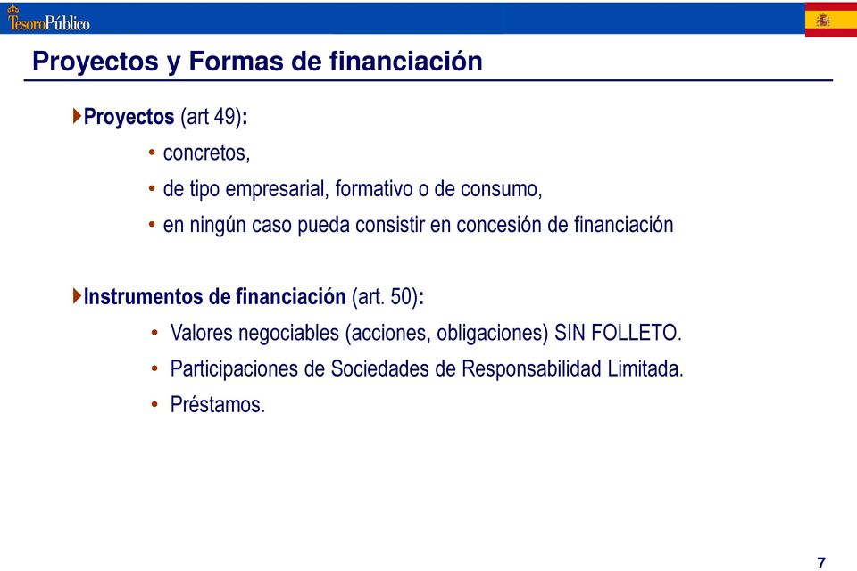 financiación Instrumentos de financiación (art.