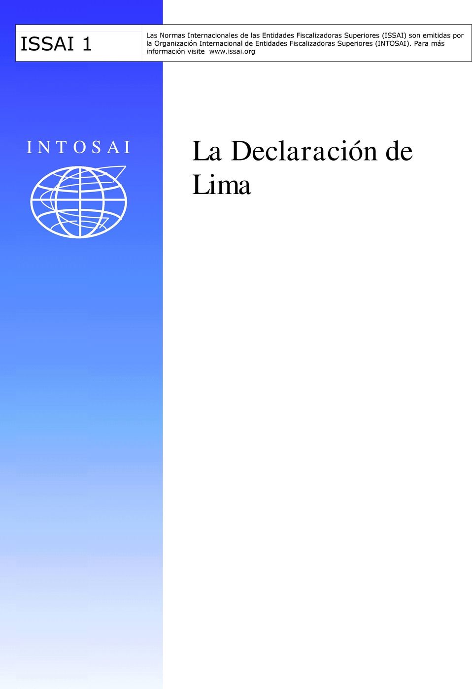 Organización Internacional de Entidades Fiscalizadoras Superiores