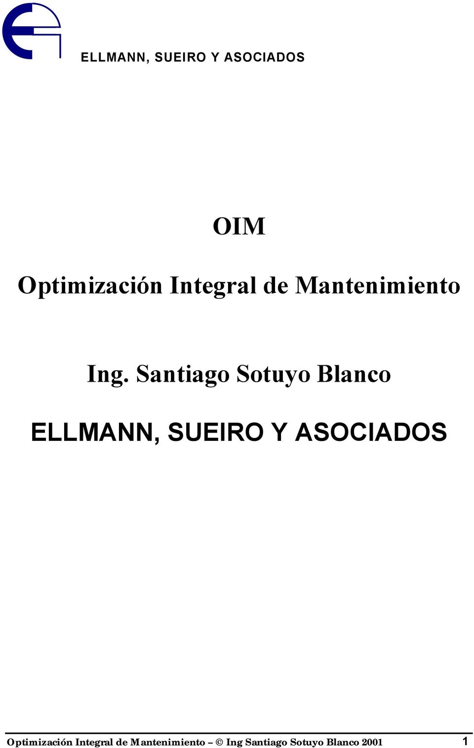 SUEIRO Y ASOCIADOS Optimización Integral
