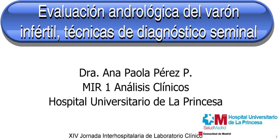 MIR 1 Análisis Clínicos Hospital Universitario de La