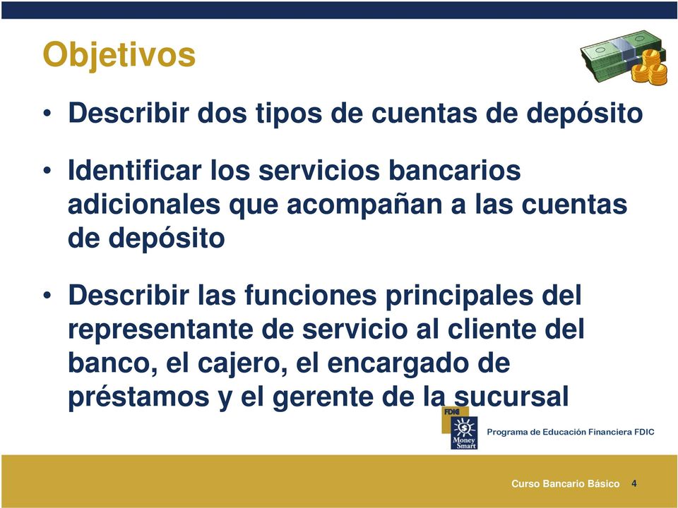 funciones principales del representante de servicio al cliente del banco, el