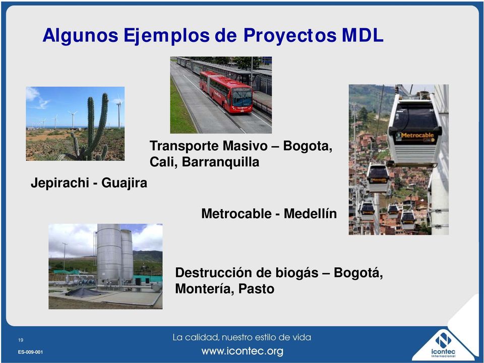 Bogota, Cali, Barranquilla Metrocable -