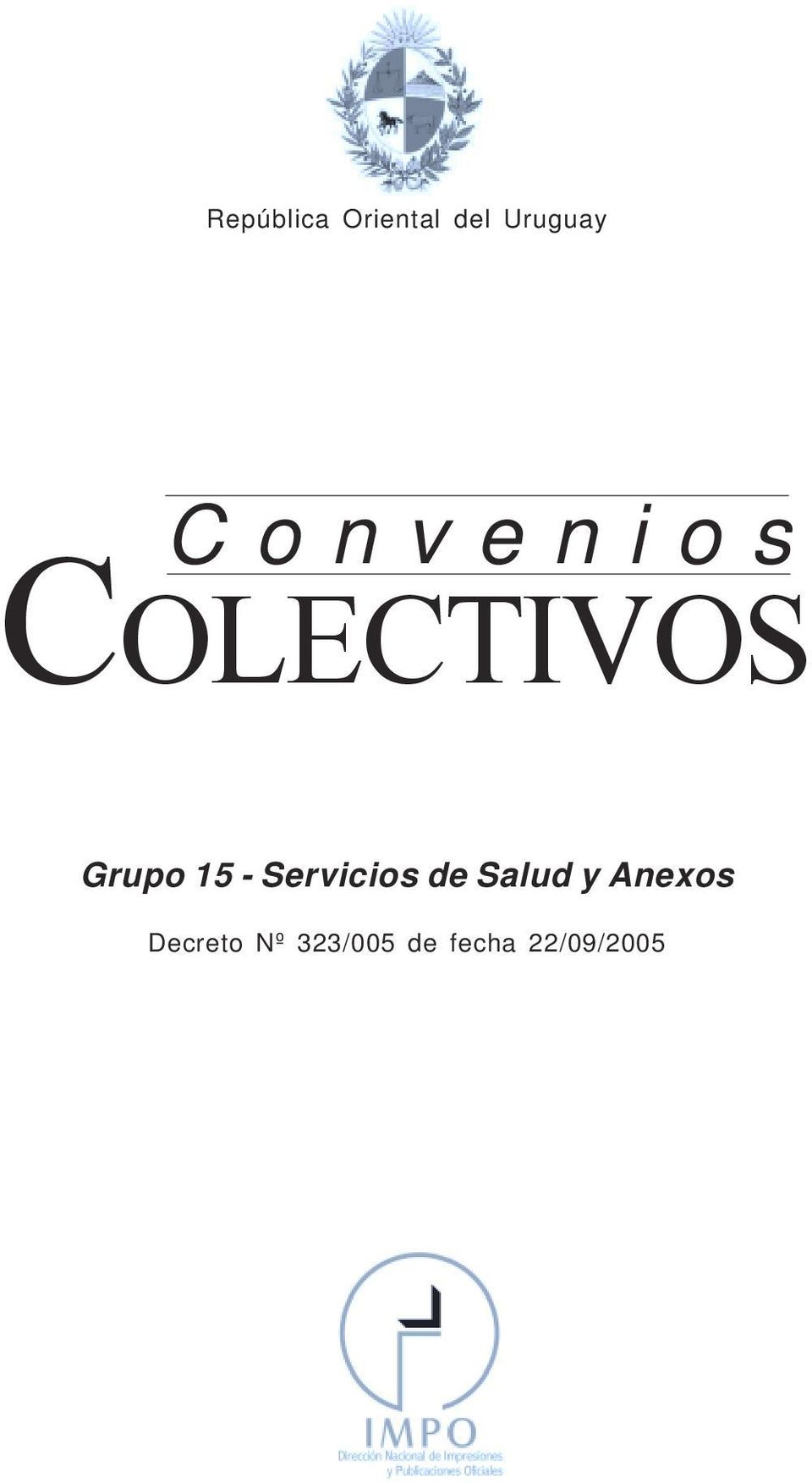COLECTIVOS Grupo 15 Servicios de Salud y