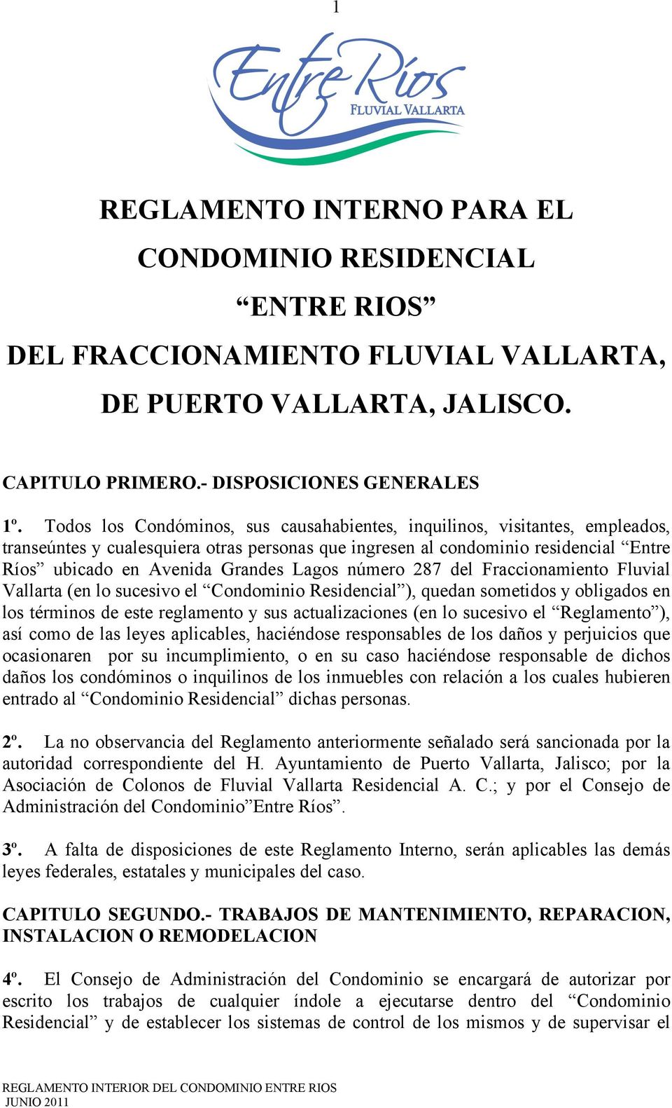 REGLAMENTO INTERNO PARA EL CONDOMINIO RESIDENCIAL ENTRE RIOS DEL  FRACCIONAMIENTO FLUVIAL VALLARTA, DE PUERTO VALLARTA, JALISCO. - PDF  Descargar libre