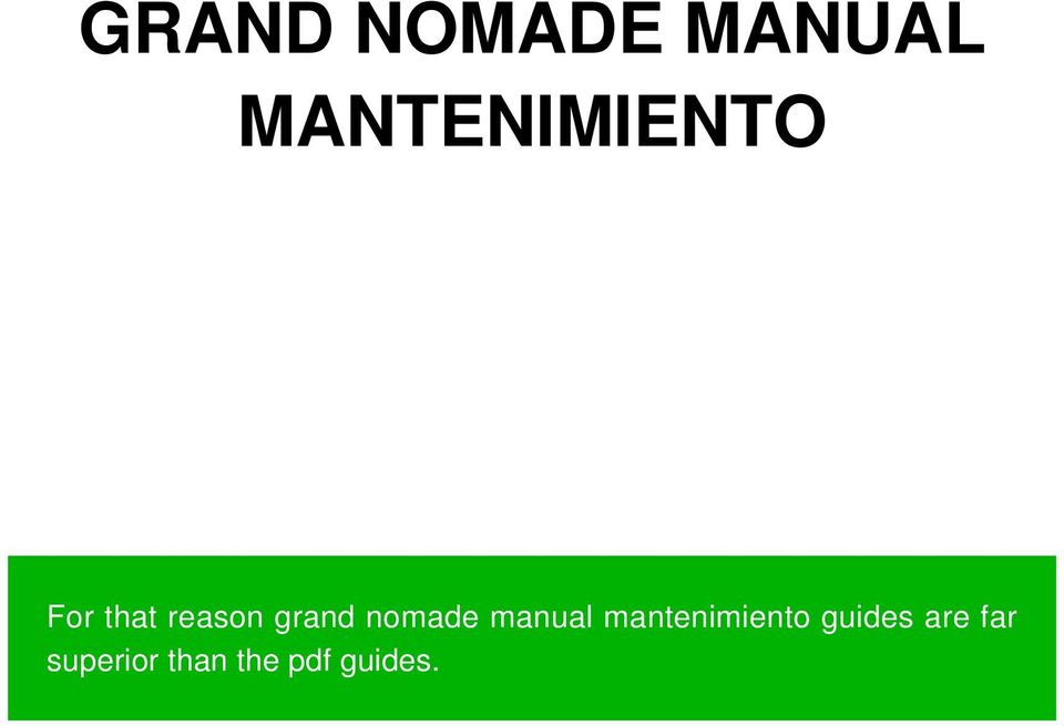 grand nomade manual