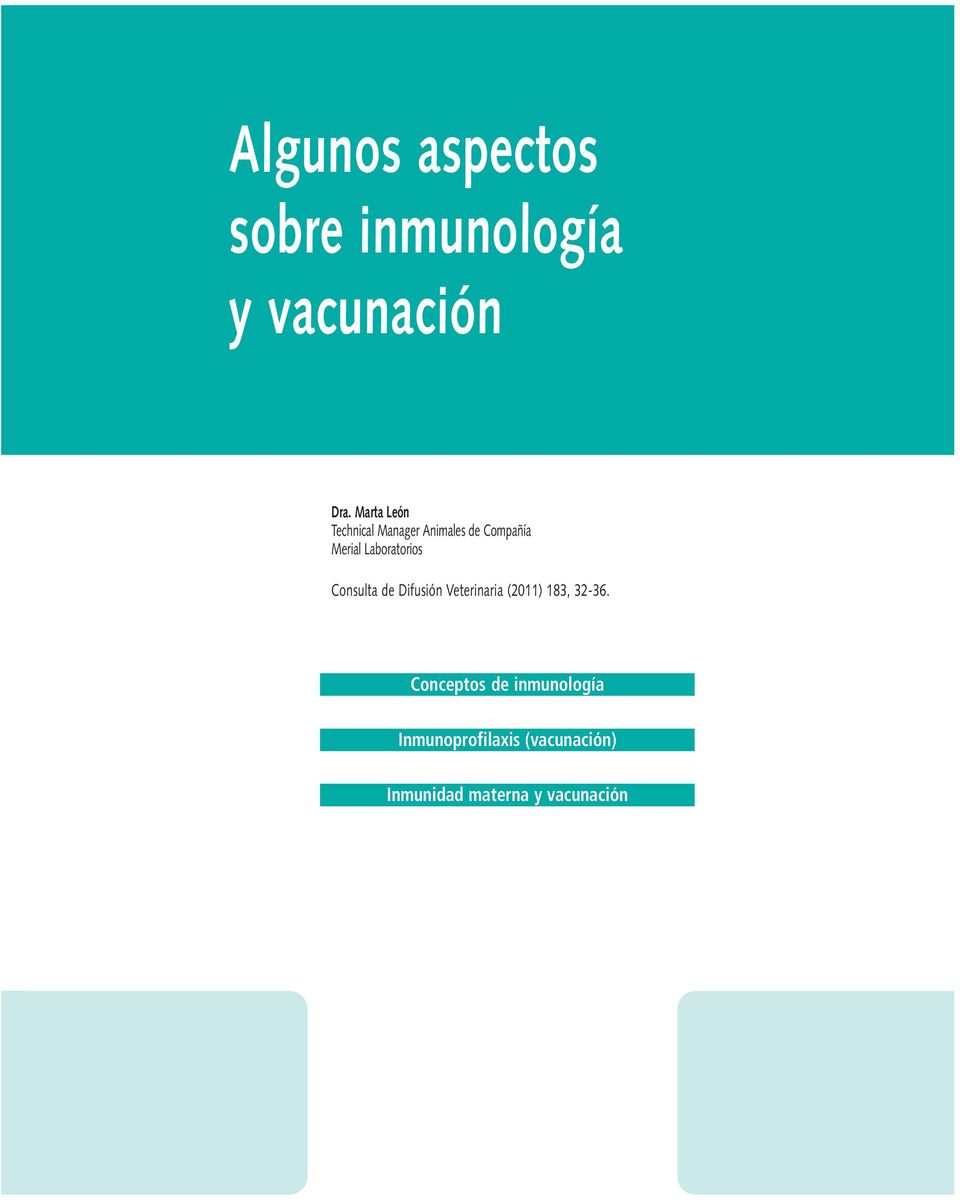 Laboratorios Consulta de Difusión Veterinaria (2011) 183, 32-36.