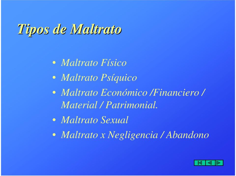 /Financiero / Material / Patrimonial.