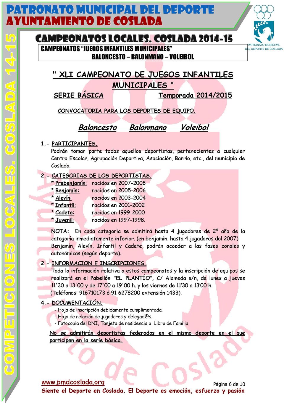 , del municipio de Coslada. 2.- CATEGORIAS DE LOS DEPORTISTAS.